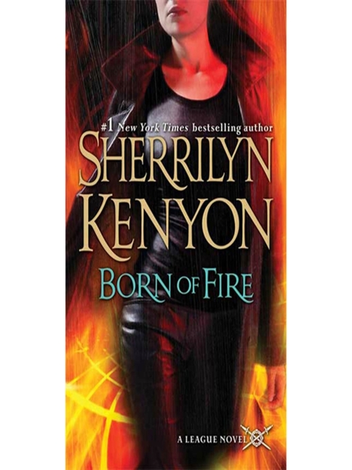 Title details for Born of Fire by Sherrilyn Kenyon - Available